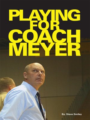 cover image of Playing for Coach Meyer